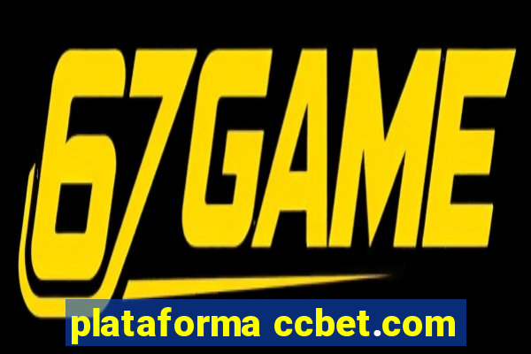 plataforma ccbet.com